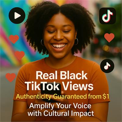 Buy Black TikTok Views Buy Black TikTok Views